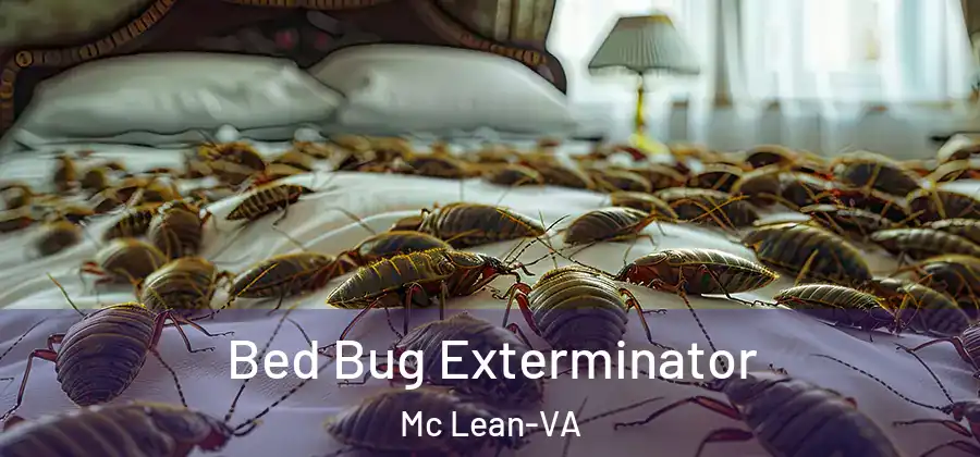  Bed Bug Exterminator Mc Lean-VA
