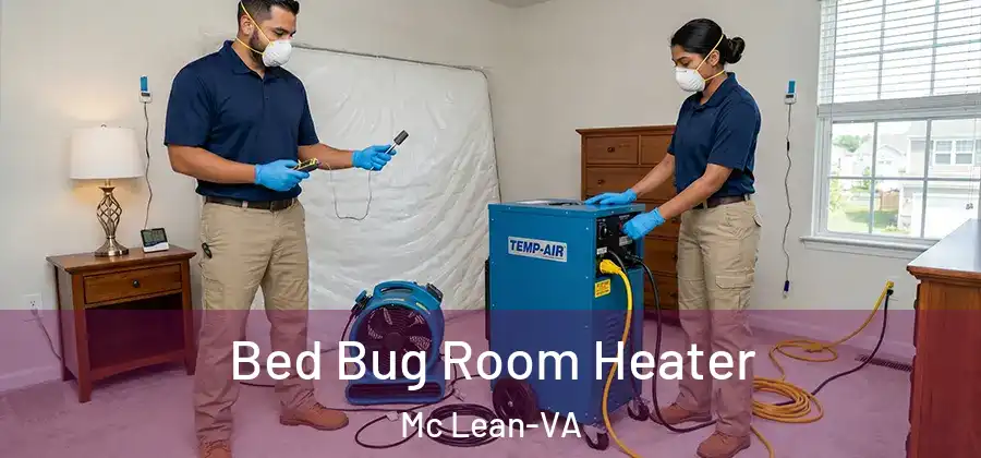  Bed Bug Room Heater Mc Lean-VA