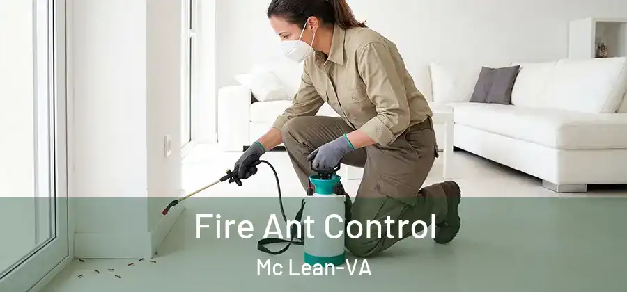 Fire Ant Control Mc Lean-VA