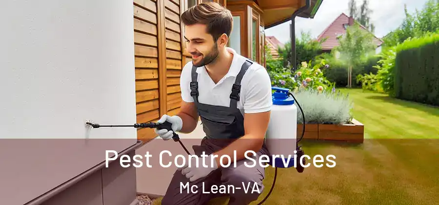 Pest Control Services Mc Lean-VA