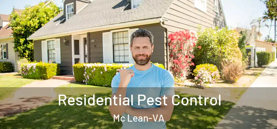 Residential Pest Control Mc Lean-VA